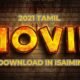 2021 tamil movies download in isaimini