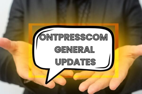 ontpresscom general updates