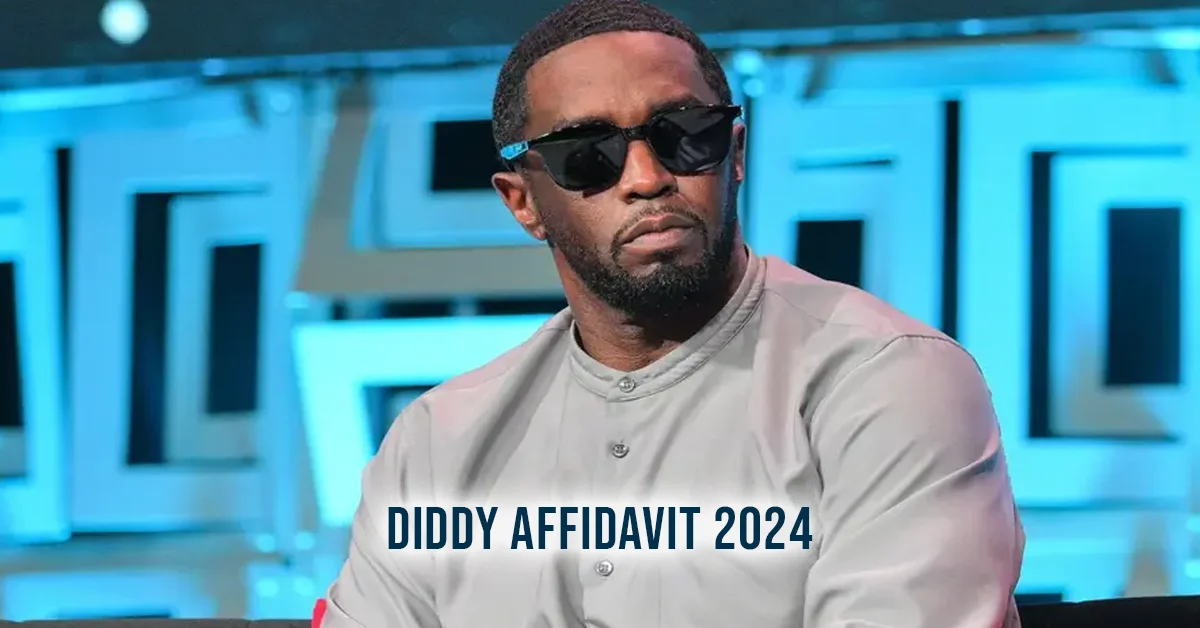 diddy affidavit 2024